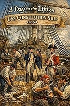 USS Constitution Books - A Day In The Life